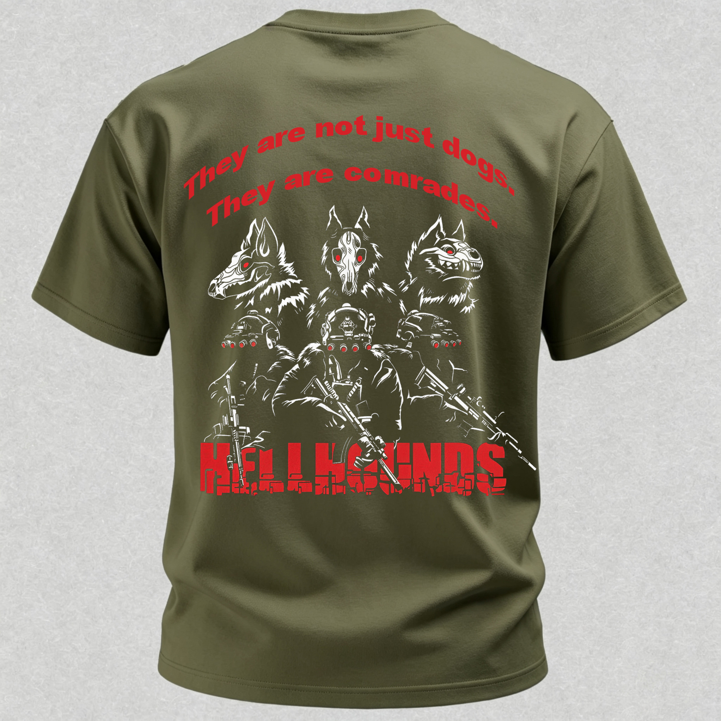 They Are Not Just Dogs They Are Comrades Print T Shirt