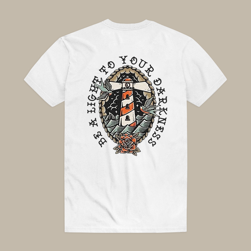 Be A Light To Your Darkness Tee