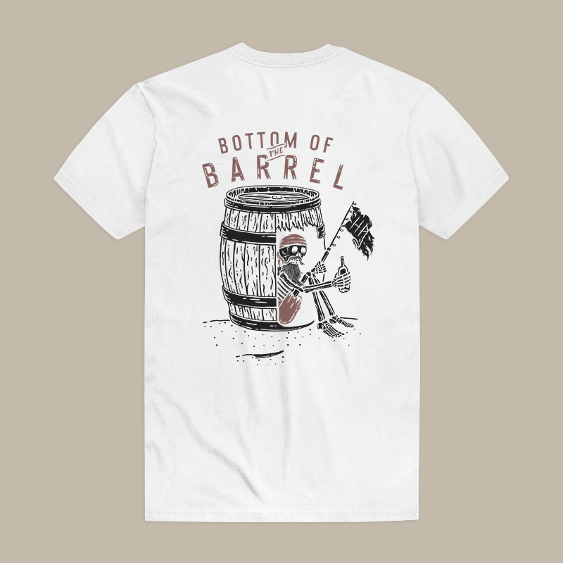 Bottom Of The Barrel Tee