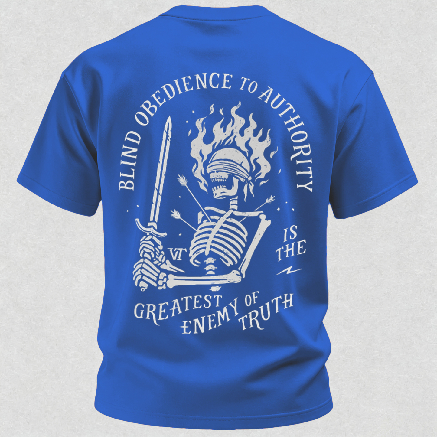 Skull Blind Obedience to Authority Is the Greatest Enemy of Truth Graphic T-Shirt