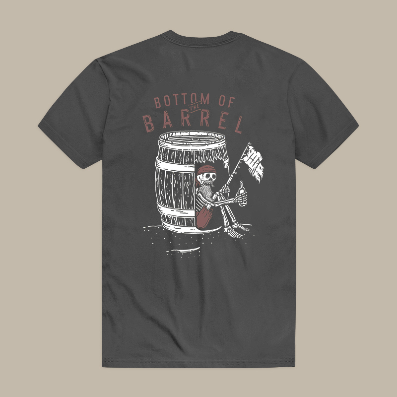 Bottom Of The Barrel Tee