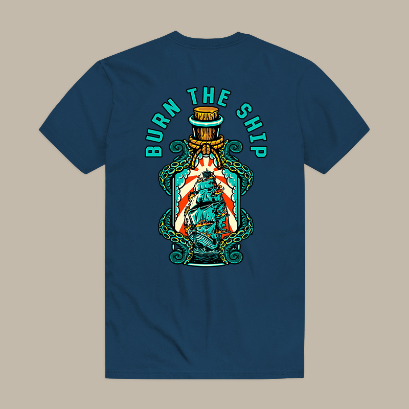 Burn The Ship Tee