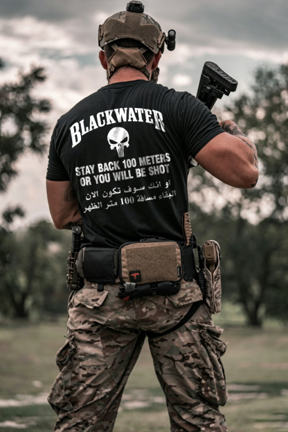 Blackwater Stay Back 100 Meters or You Will Be Shot Printed Men's T-Shirt