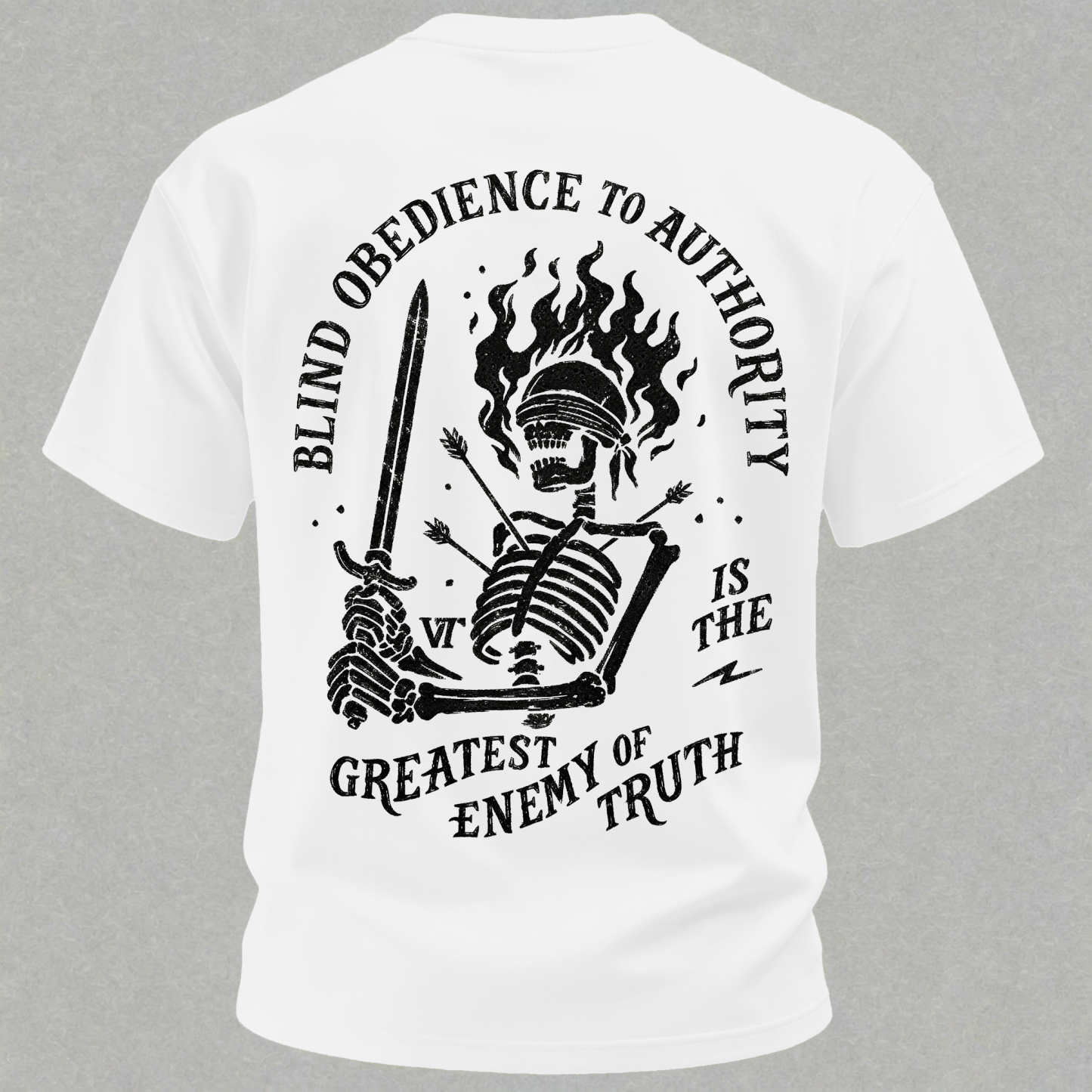 Skull Blind Obedience to Authority Is the Greatest Enemy of Truth Graphic T-Shirt