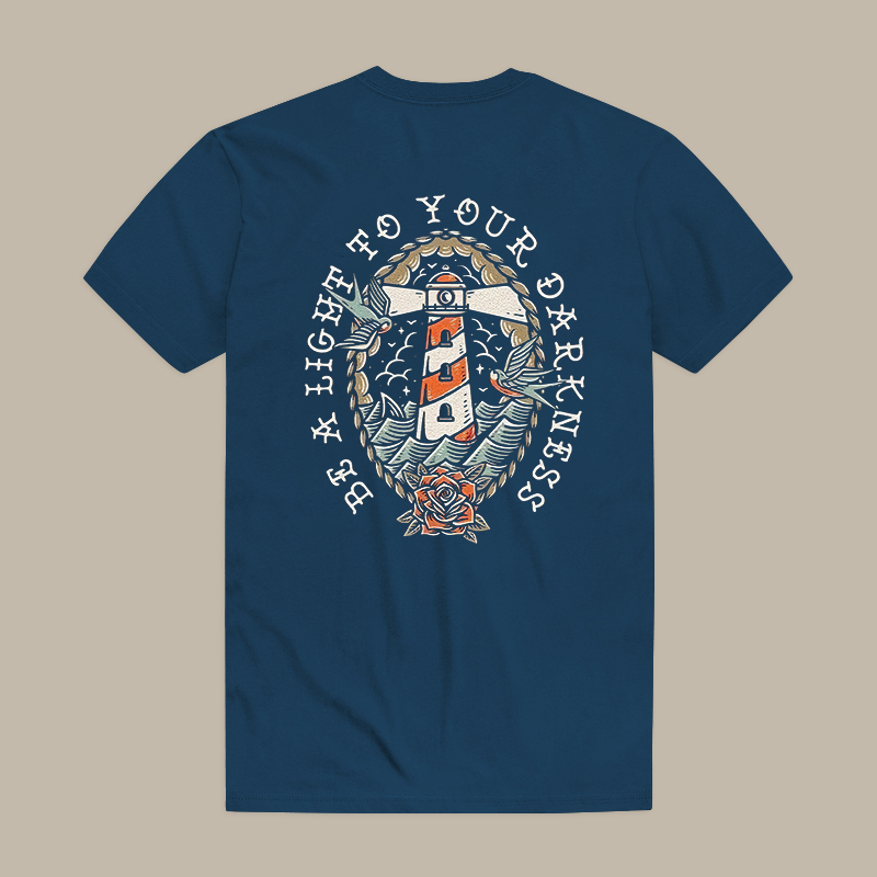 Be A Light To Your Darkness Tee