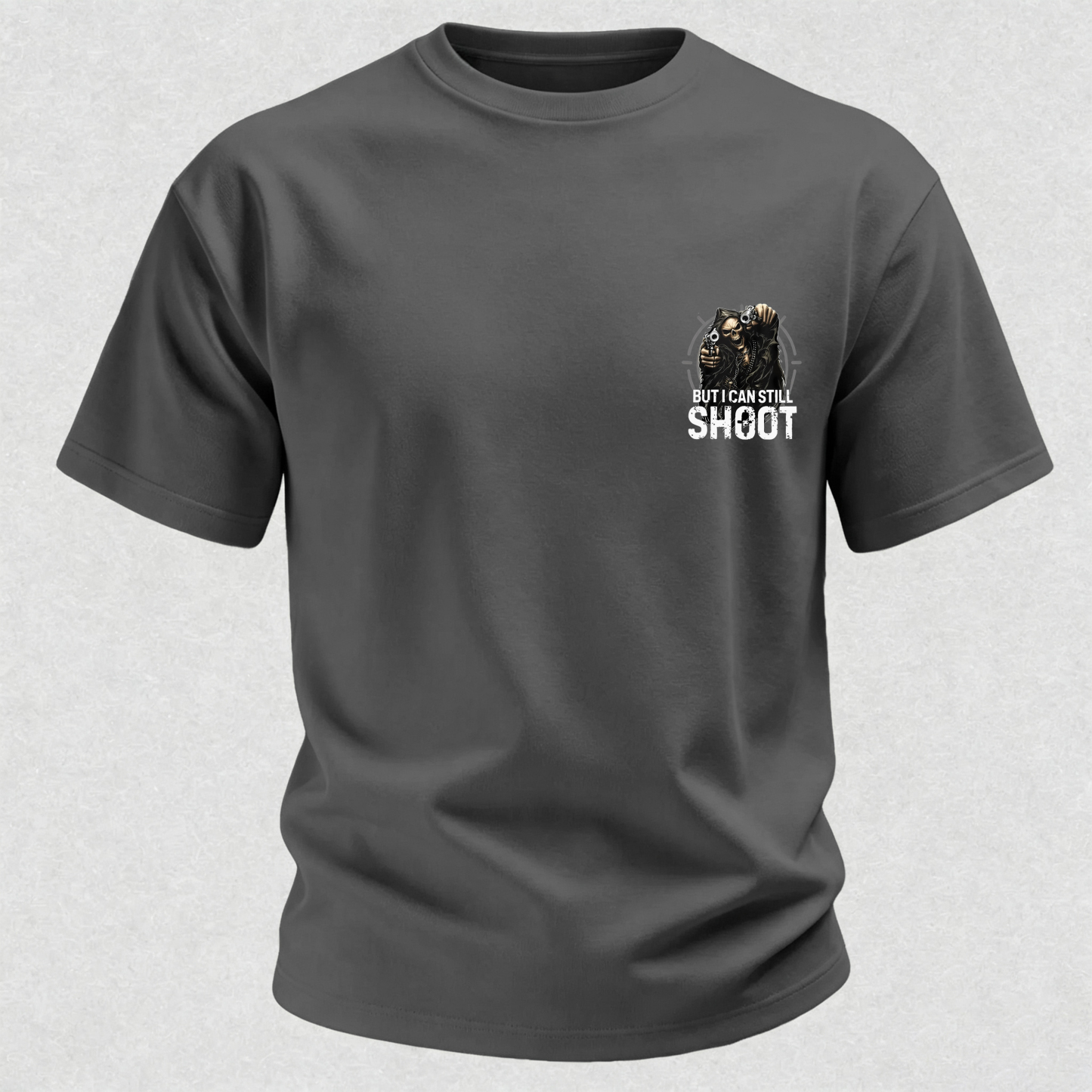 Too Old to Fight Too Slow to Run But I Can Still Shoot Pretty Good Printed Men's T-Shirt
