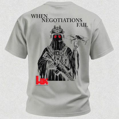 When Negotiations Fail Printed Men's T-Shirt