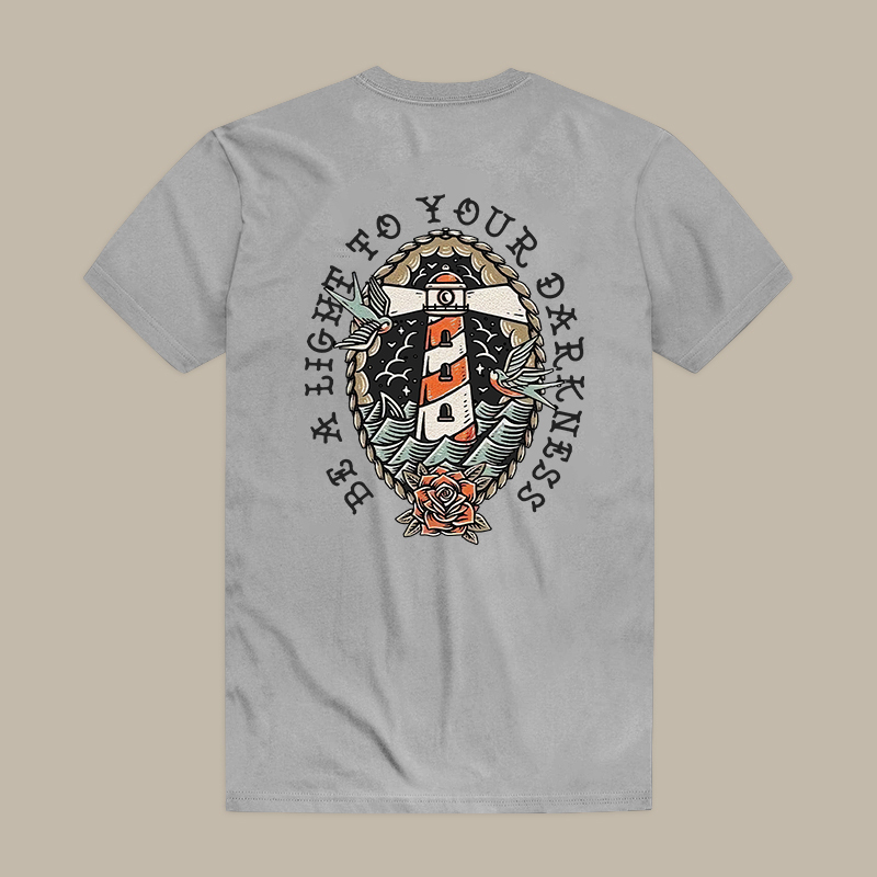 Be A Light To Your Darkness Tee