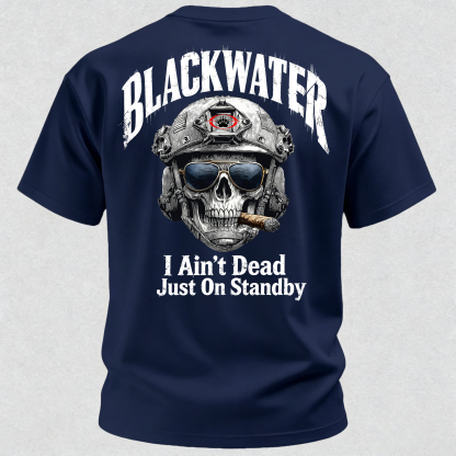 I Ain't Dead Just On Standby Print T-Shirt