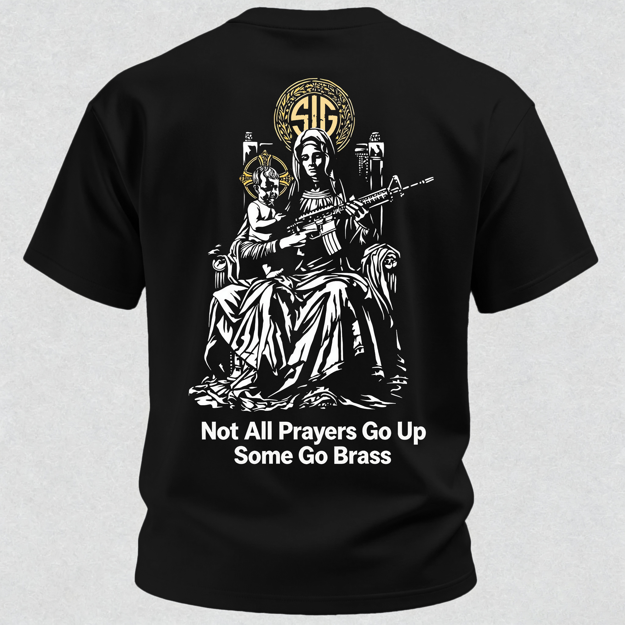 Not All Prayers Go Up Some Go Brass Printed Men's T-Shirt