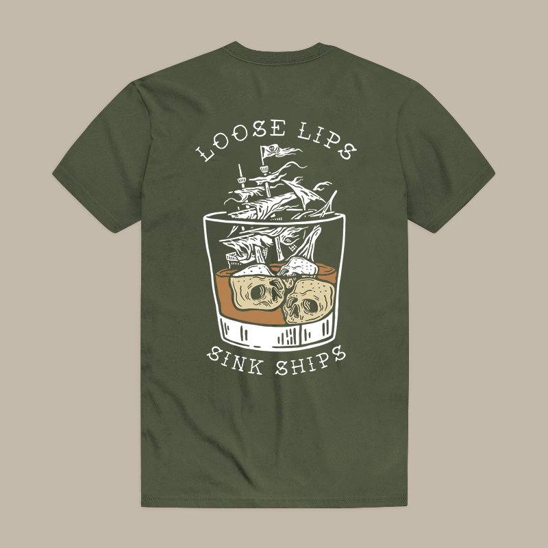 Loose Lips Sink Ships Tee
