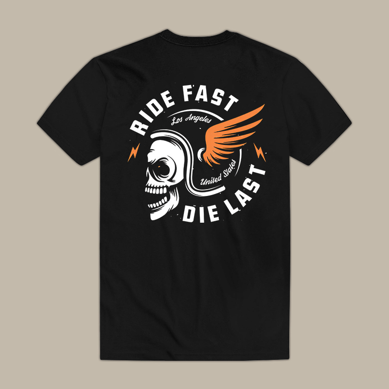 Ride Fast Die Last Tee