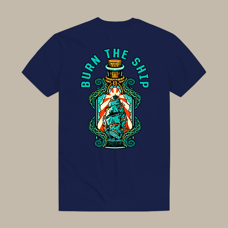 Burn The Ship Tee