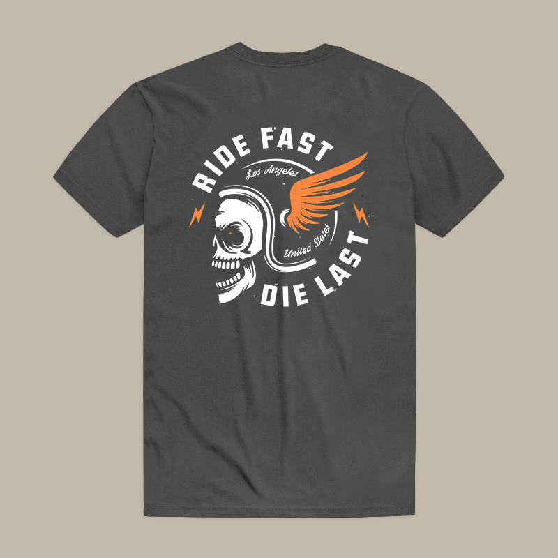 Ride Fast Die Last Tee