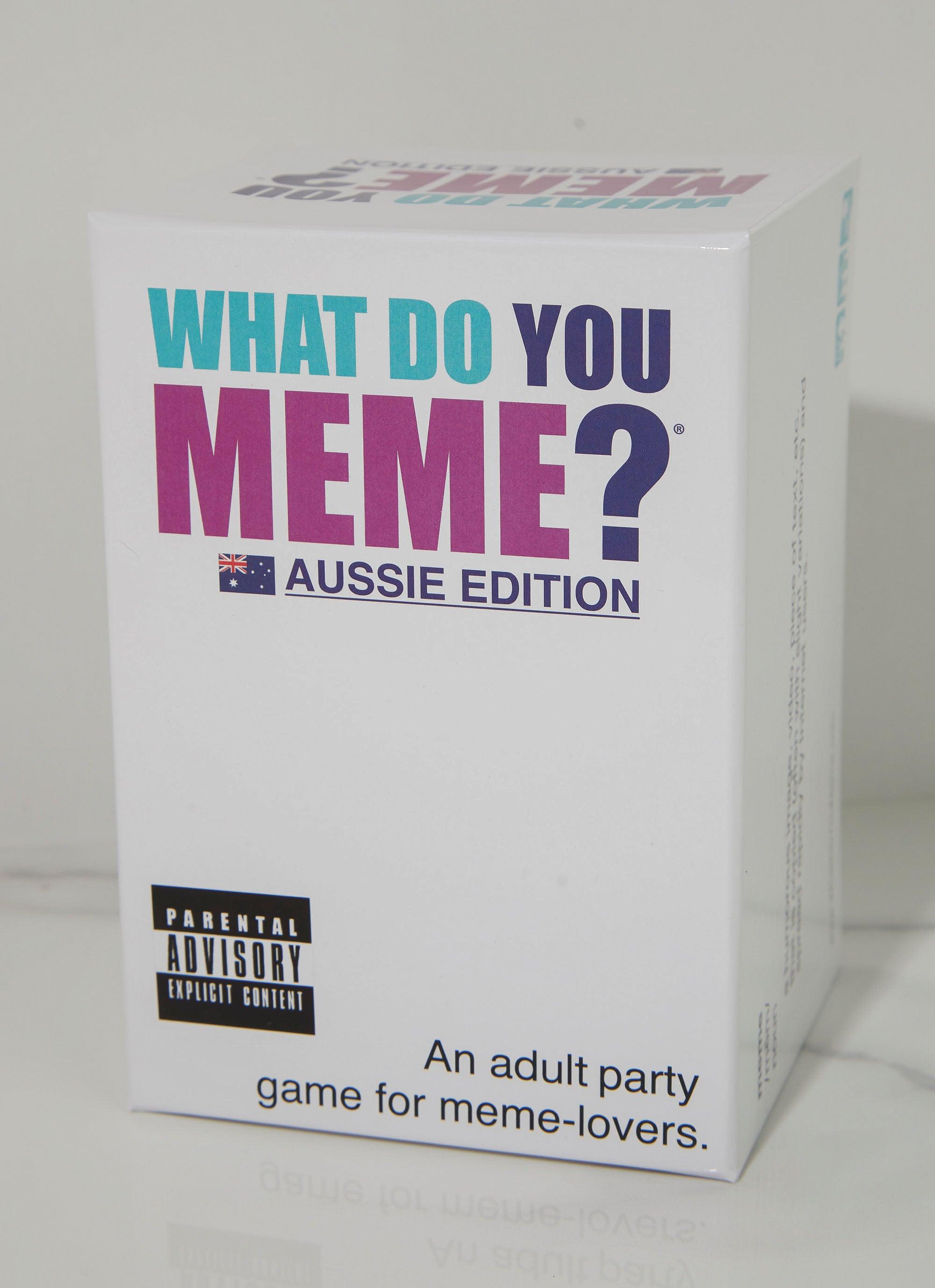 What Do You Meme? Aussie Edition - Multi-Sunny Prom. All rights reserved.