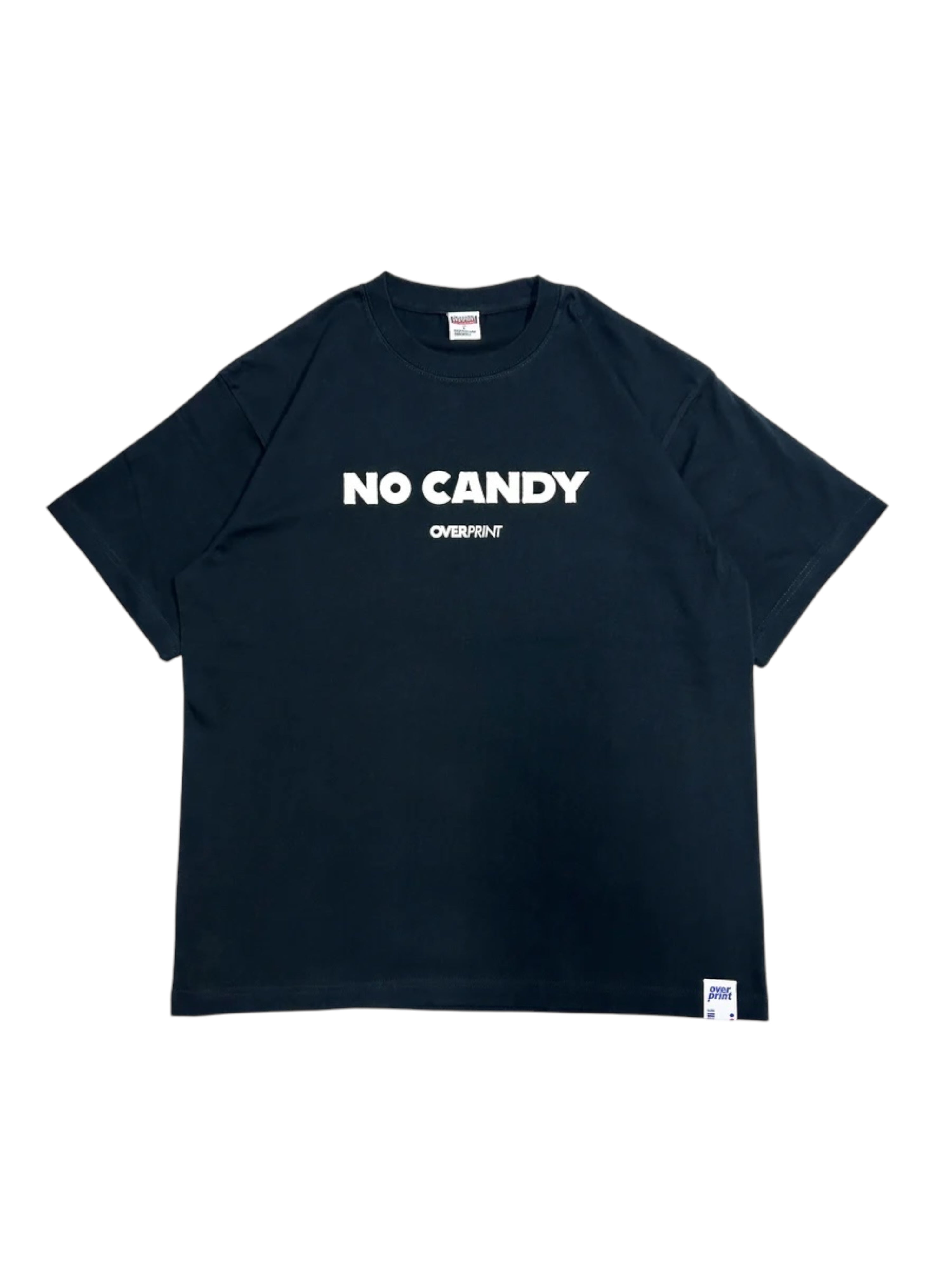 Over Print No Candy Tee