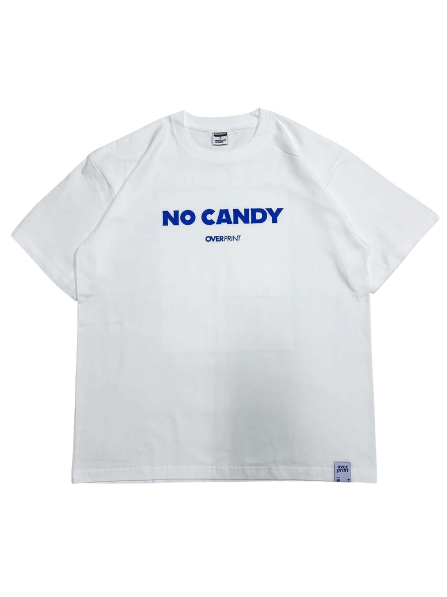 Over Print No Candy Tee