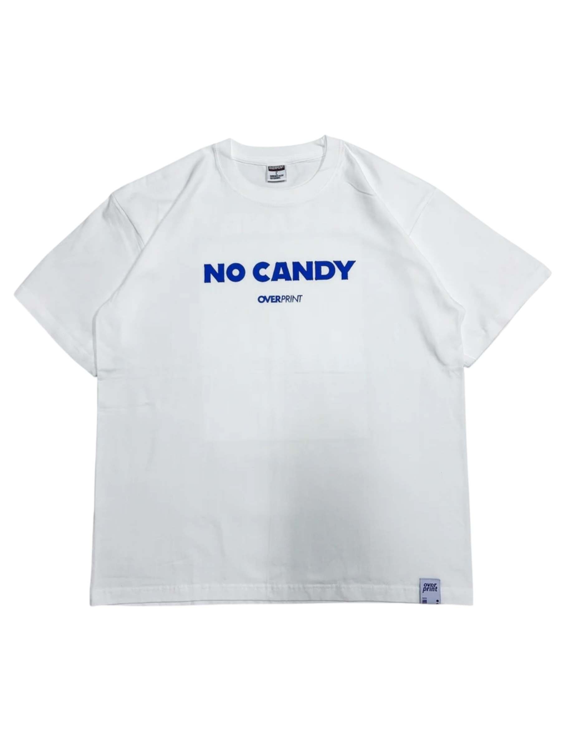 Over Print No Candy Tee