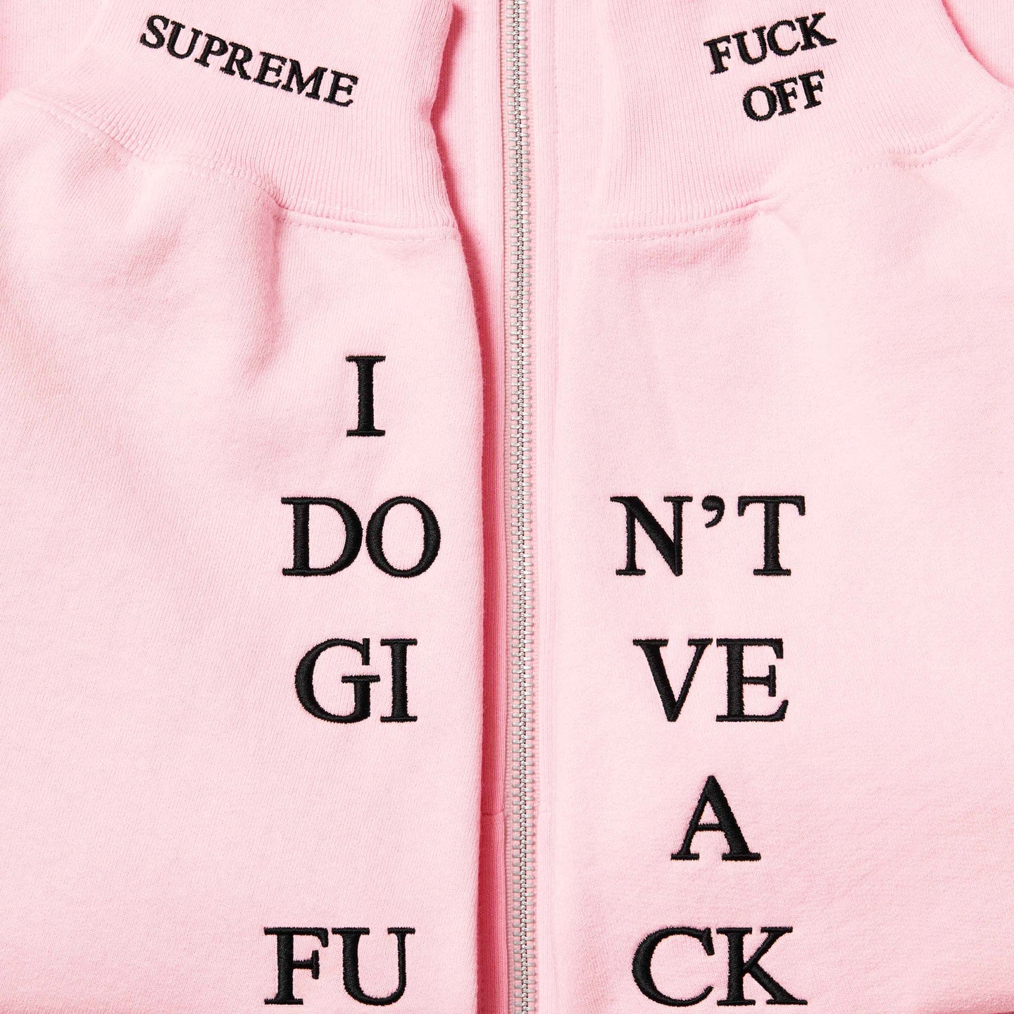 Supreme IDGAF' Zip Up Hooded Sweatshirt