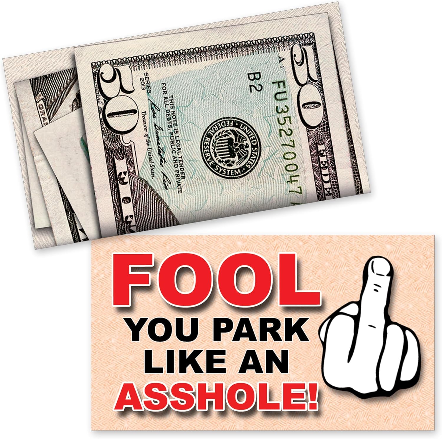 🔥You Park Like An A - hole Bad Parking Prank Cards Look Like $50 Money from a Distance