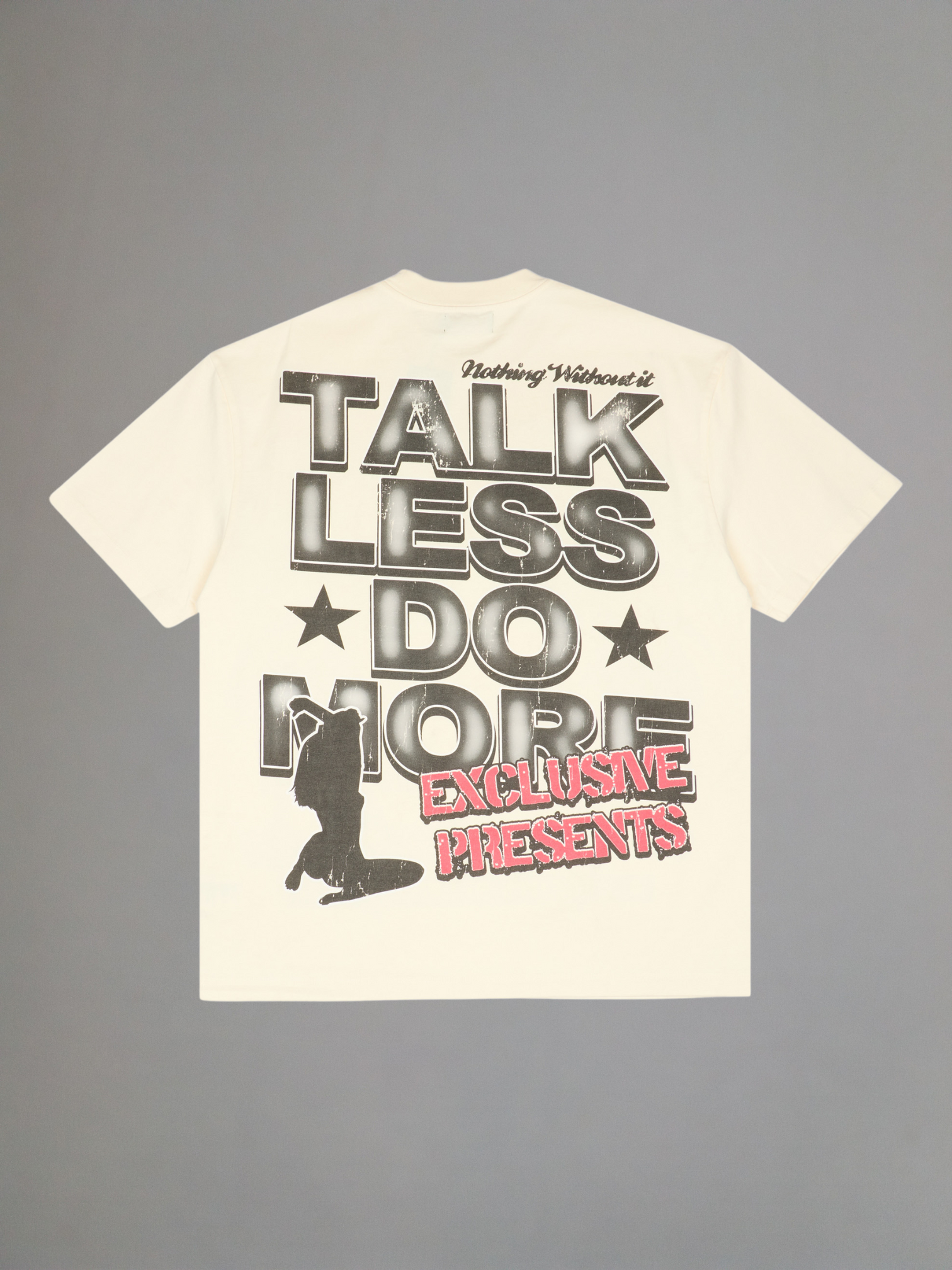 EXCLUSIVE CLUB WHITE TALK LESS DO MORE TEE