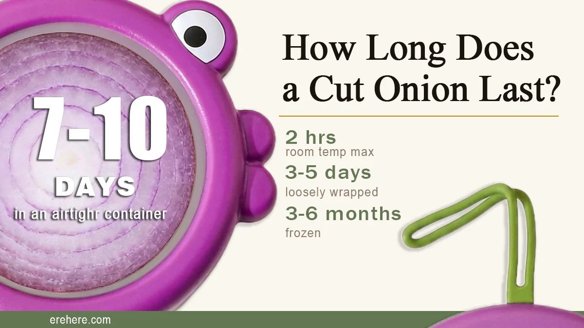 how long does a cut onion last — storage time comparison