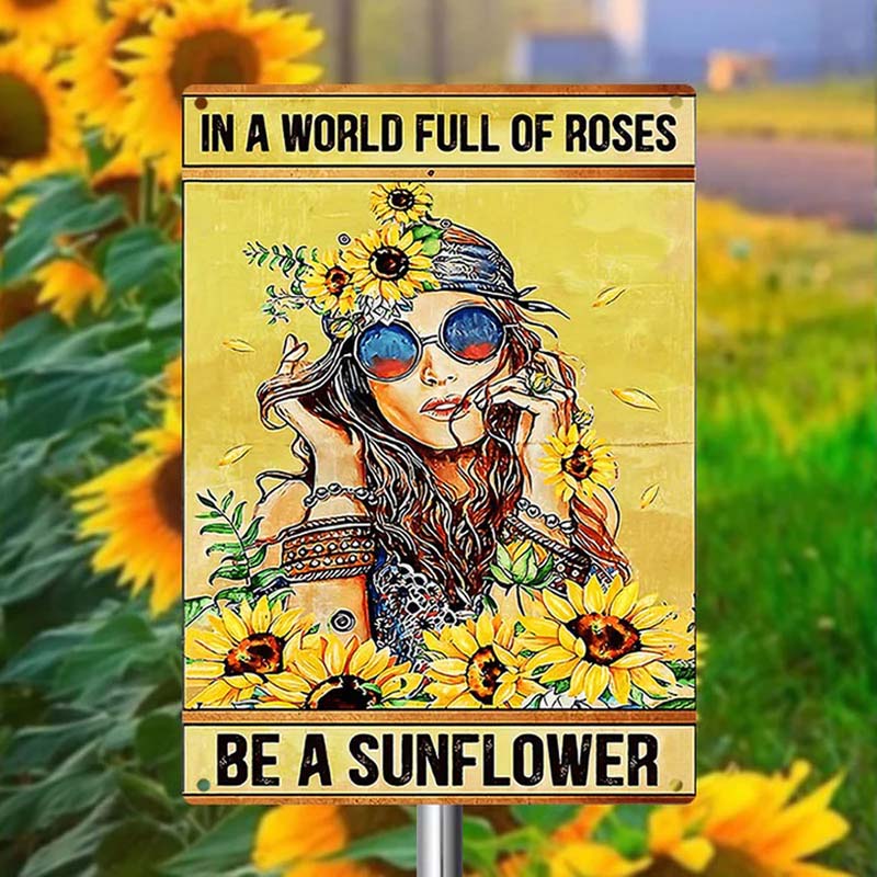 In A World Full Of Roses Be A Sunflower - Vintage Metal Sign - Home Decoration - Wall Art Decor-Jolura