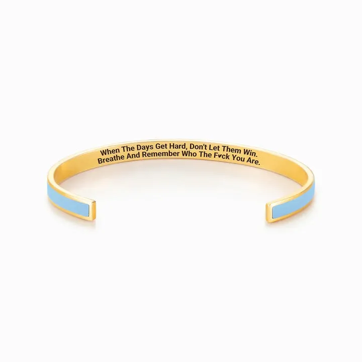 🔥🔥🔥🔥Summer Hot Sale🌊 DON'T LET THE HARD DAYS WIN COLOR BANGLE