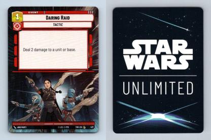 Daring Raid #437 Star Wars Unlimited Twilight Of Republic Common Hyperspace TCG-Breakoutcards