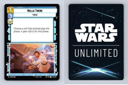 Hello There #052/257 Star Wars Unlimited Twilight Of The Republic Uncommon TCG-Breakoutcards