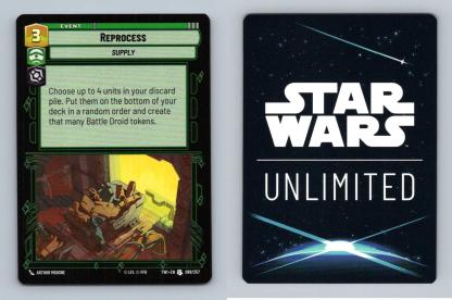 Reprocess #88/257 Star Wars Unlimited Twilight Of The Republic 2024 Uncommon TCG-Breakoutcards
