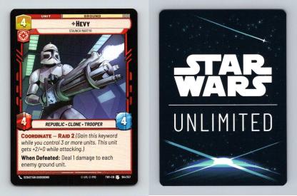 Hevy #164/257 Star Wars Unlimited Twilight Of The Republic 2024 Uncommon TCG-Breakoutcards