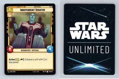 Independent Senator #206 Star Wars Unlimited Twilight Of Republic Uncommon TCG-Breakoutcards