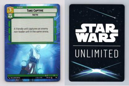Take Captive #396 Star Wars Unl Twilight Republic Common Foil Hyperspace TCG-Breakoutcards