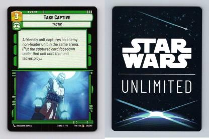 Take Captive #128 Star Wars Unlimited Twilight Of The Republic 2024 Common TCG-Breakoutcards