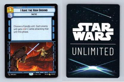 I Have The High Ground #72 Star Wars Unlimited Twilight Of The Republic Rare TCG-Breakoutcards