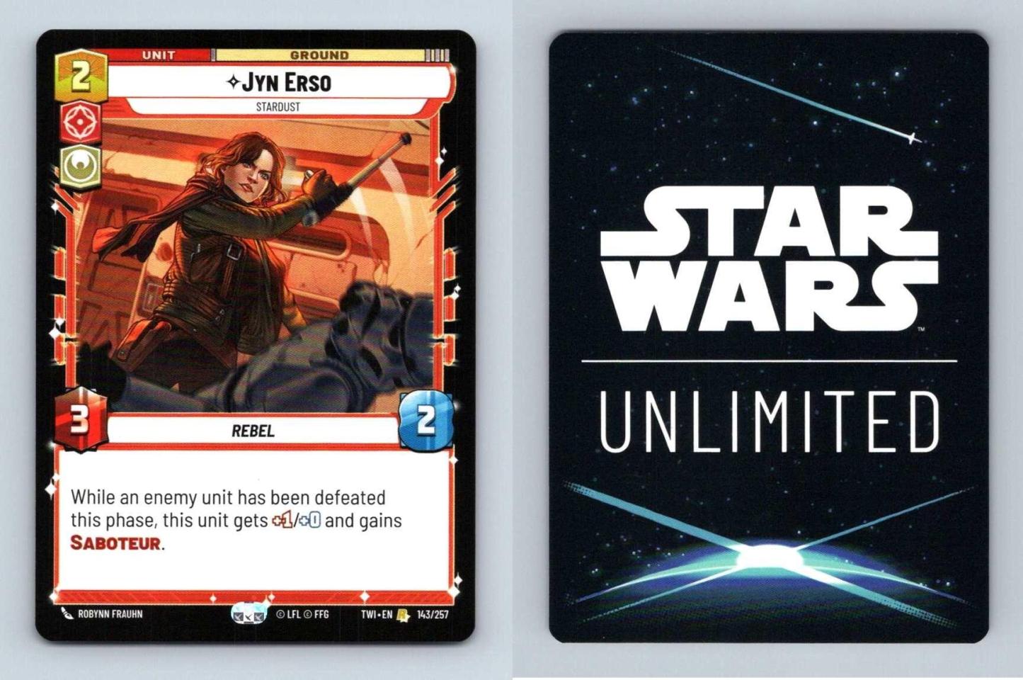 Jyn Erso #143/257 Star Wars Unlimited Twilight Of The Republic 2024 Rare TCG-Breakoutcards