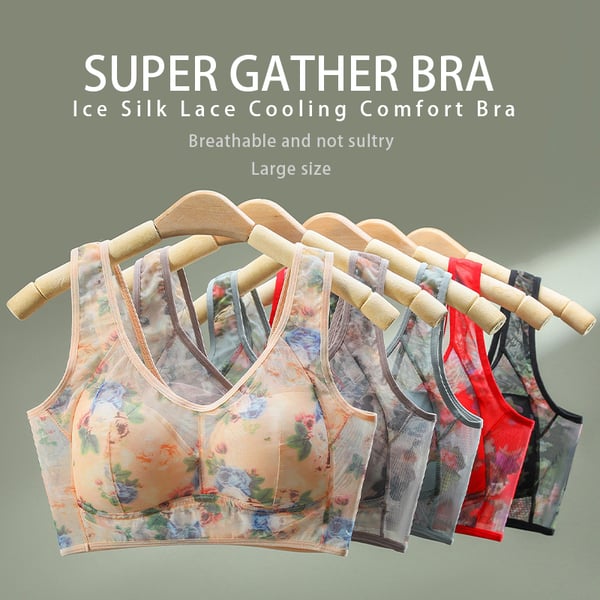 🔥LAST DAY 70% OFF - 🎁 Super gather bra | Ice Silk Lace Cooling Comfort Bra