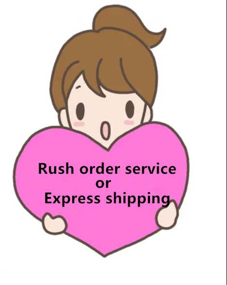 Special Link Only For Rush Order Service or Express shipping