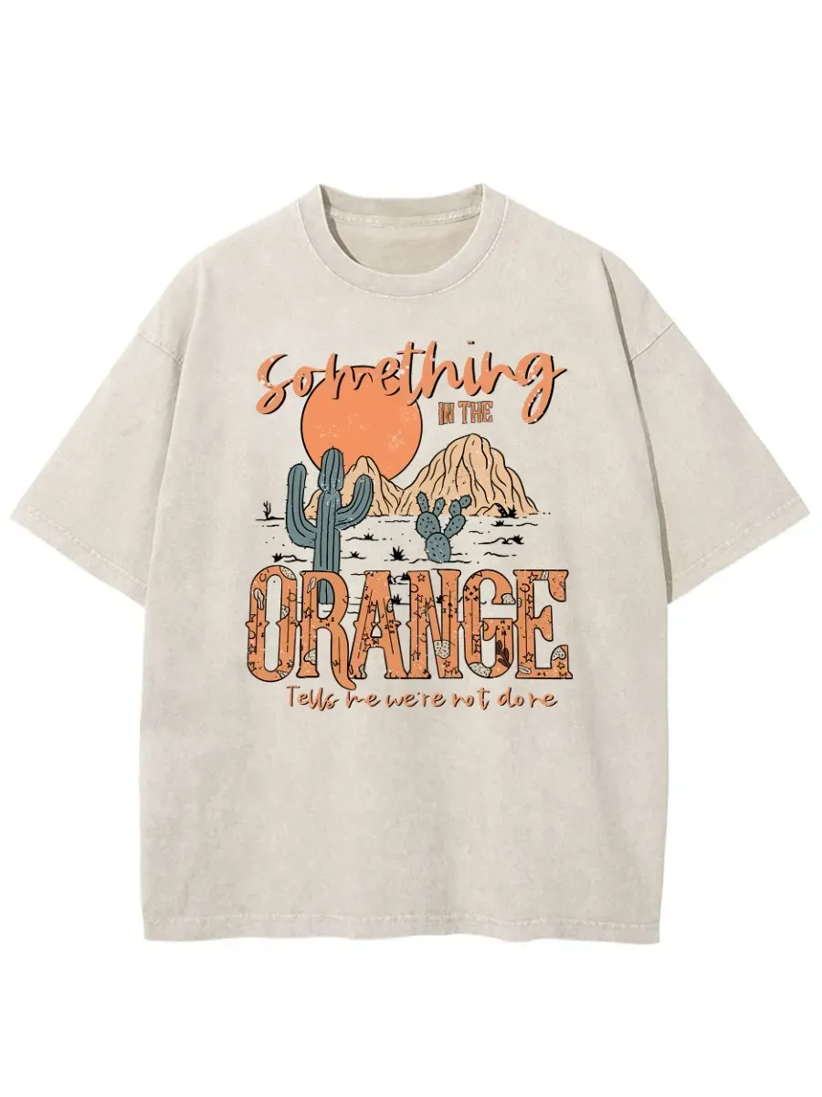 Washed T-Shirt | Something In The Orange Unisex Fit Washed TEE