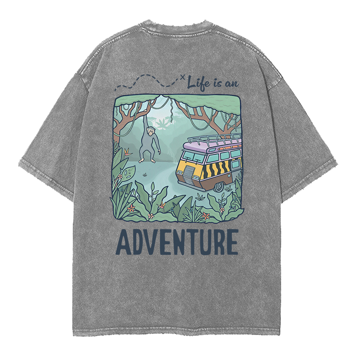 Washed T-Shirt | Life Is An Adventure Unisex Fit Washed TEE (Back Side)