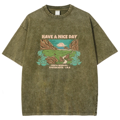 Washed T-Shirt | Landscape Unisex Fit Have A Nice Day | TIDESENCE