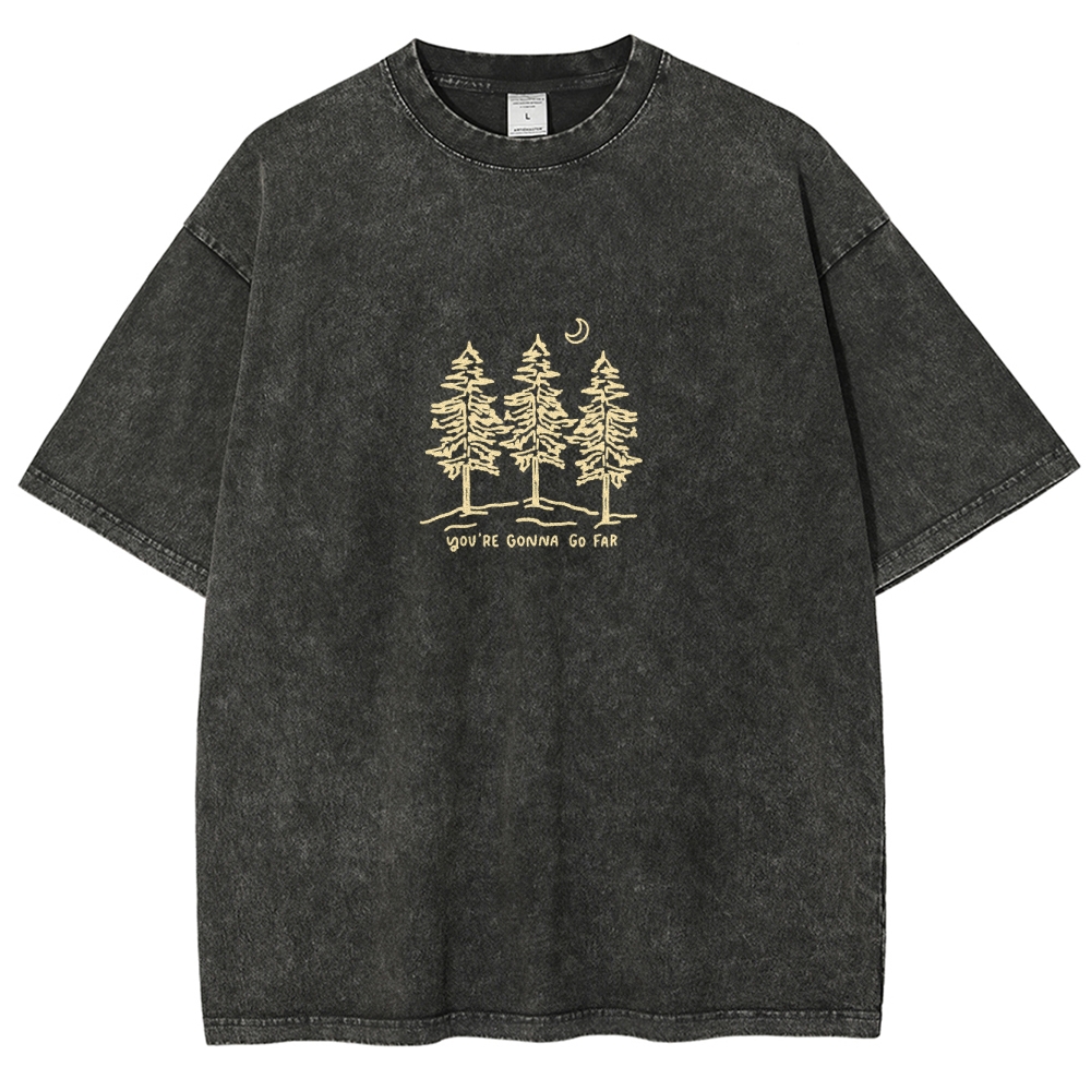 Washed T-Shirt | Forest Unisex Fit Your Gonna Go Far | TIDESENCE