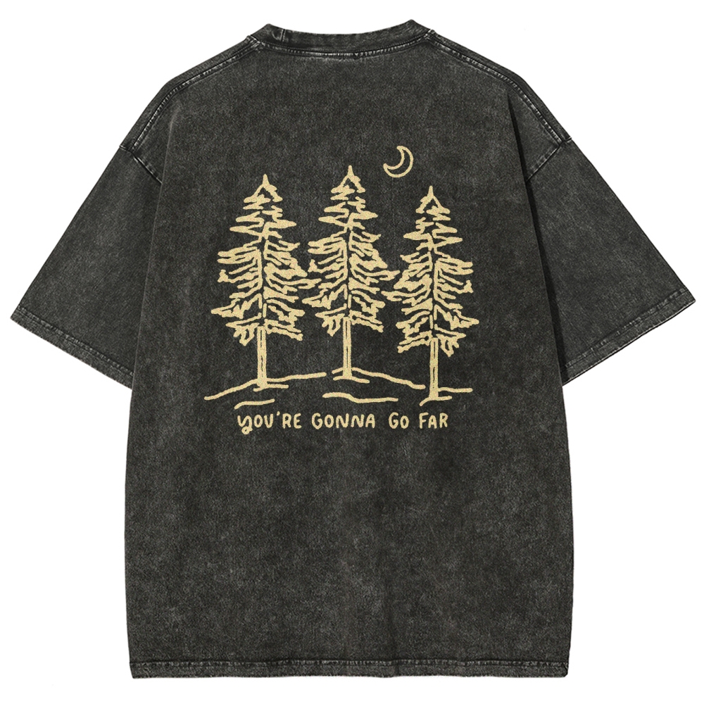 Washed T-Shirt | Forest Unisex Fit Your Gonna Go Far | TIDESENCE