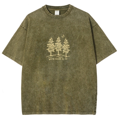 Washed T-Shirt | Forest Unisex Fit Your Gonna Go Far | TIDESENCE