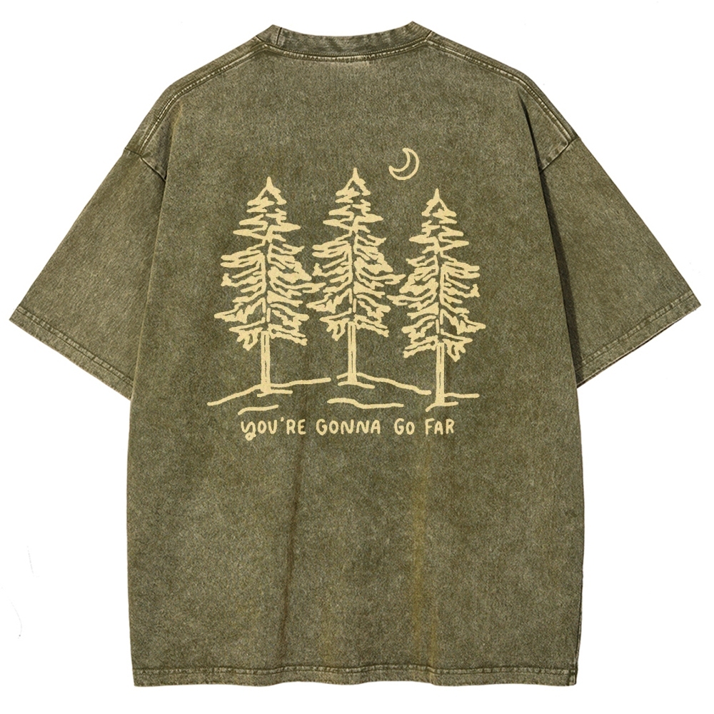 Washed T-Shirt | Forest Unisex Fit Your Gonna Go Far | TIDESENCE