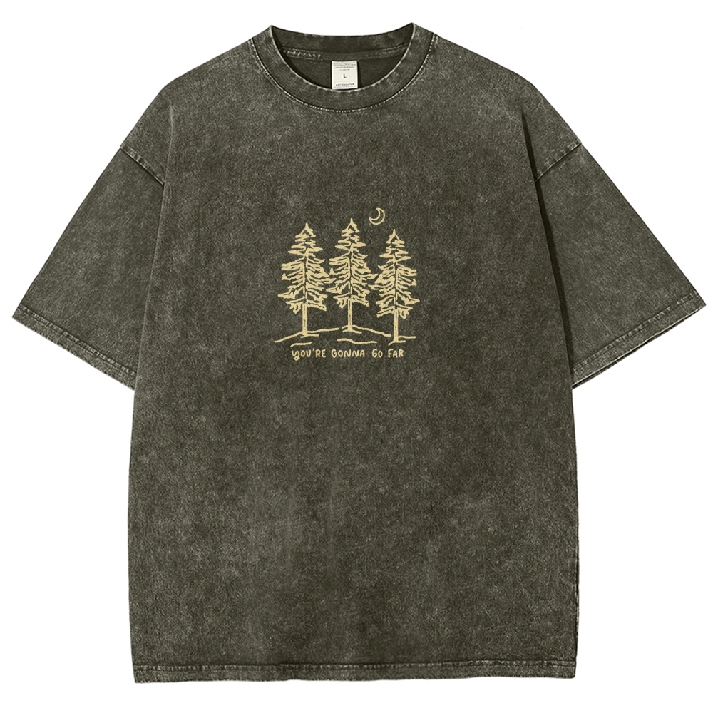 Washed T-Shirt | Forest Unisex Fit Your Gonna Go Far | TIDESENCE