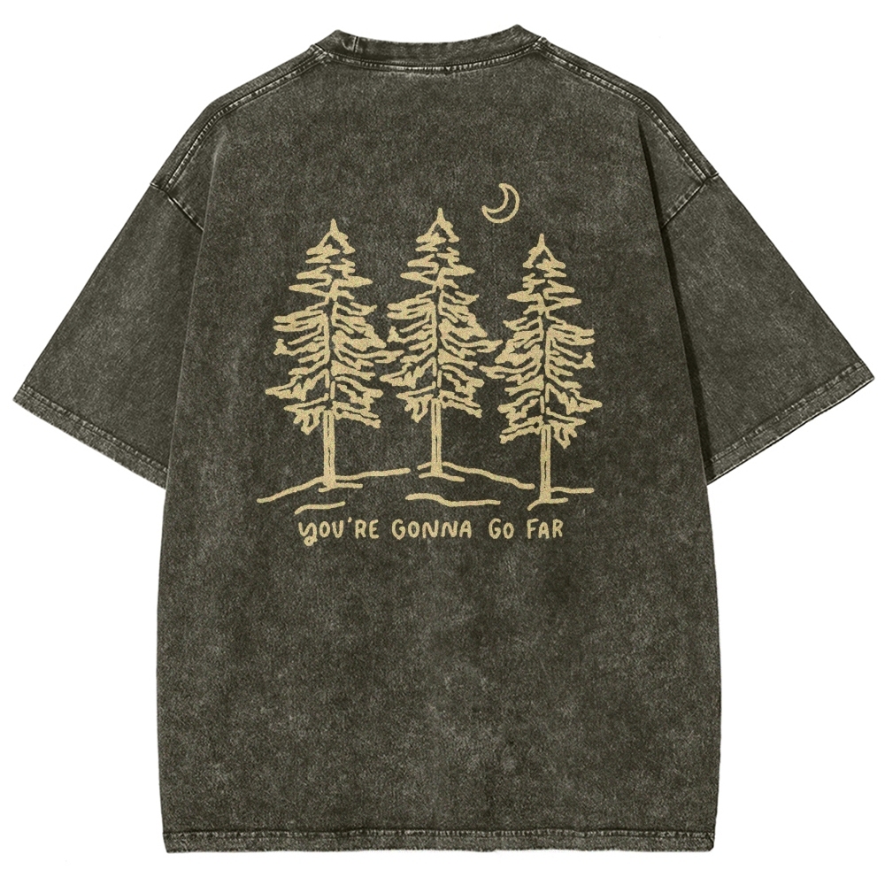 Washed T-Shirt | Forest Unisex Fit Your Gonna Go Far | TIDESENCE