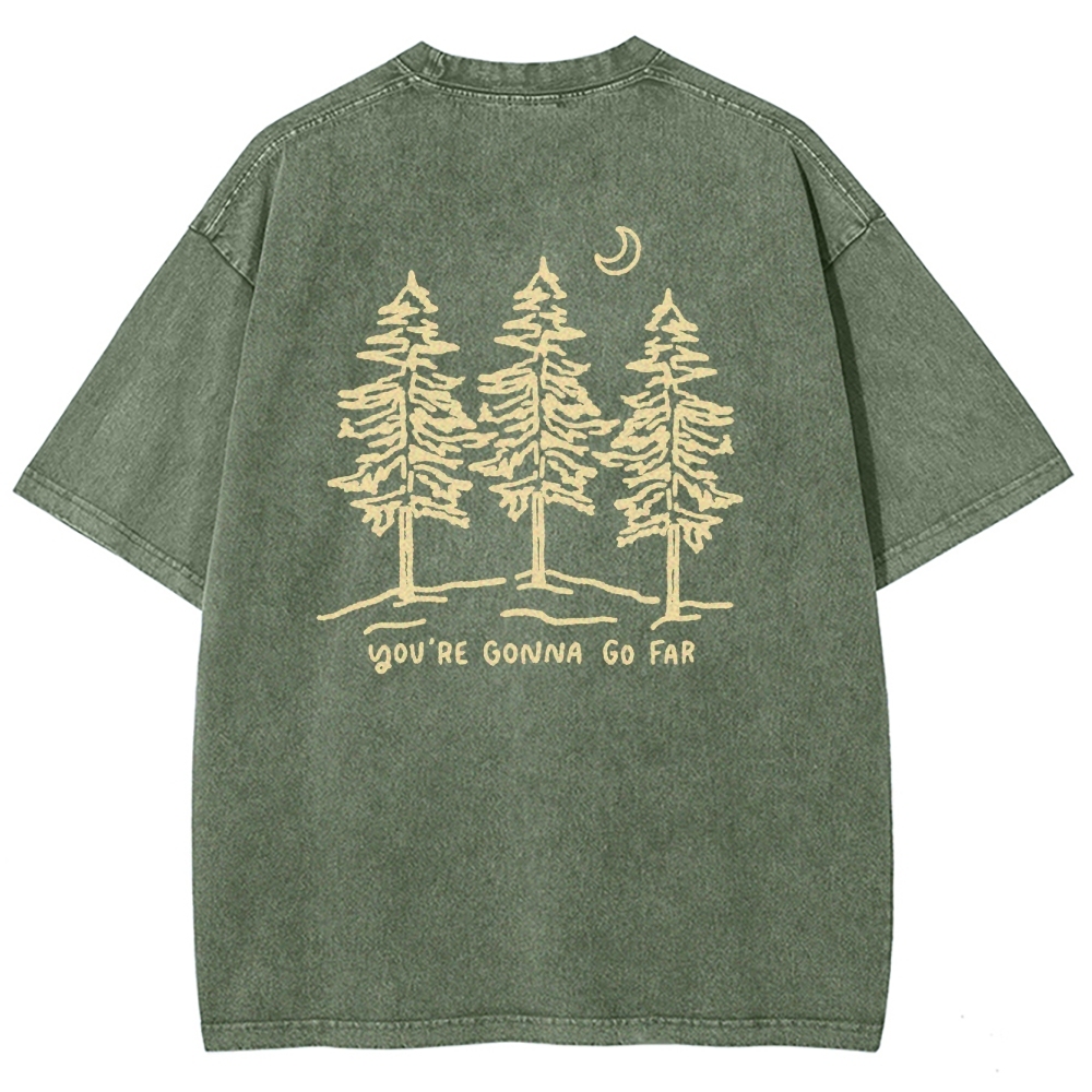 Washed T-Shirt | Forest Unisex Fit Your Gonna Go Far | TIDESENCE