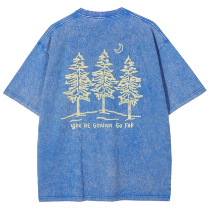 Washed T-Shirt | Forest Unisex Fit Your Gonna Go Far | TIDESENCE